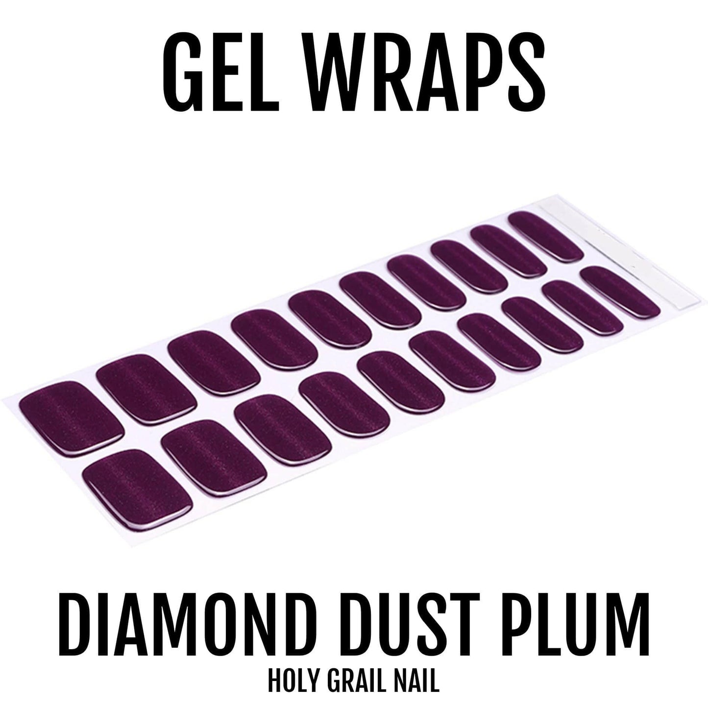 Holy Grail Nail Semi-Cured Gels Diamond Dust Plum - Gels, Wine Gel, Hello Nails