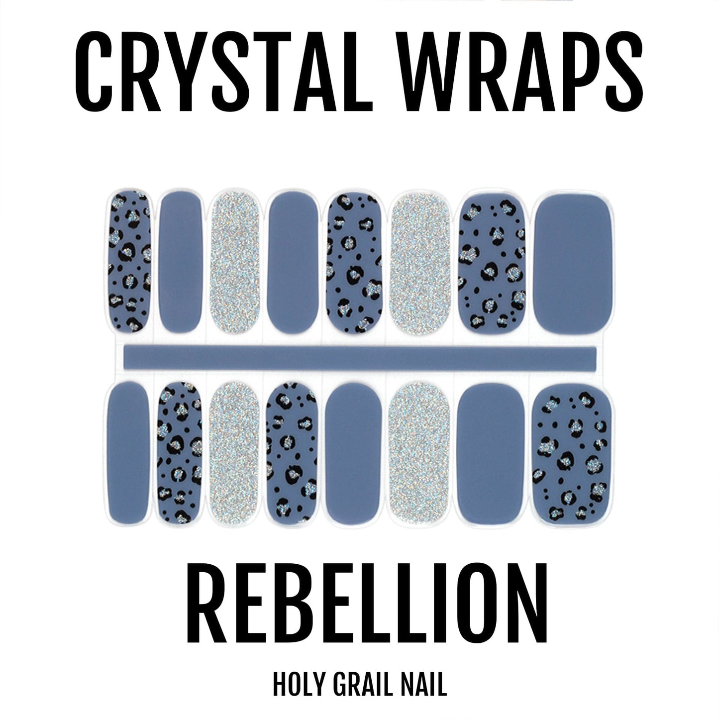 Holy Grail Nail Crystal Rebellion - Crystal Wraps