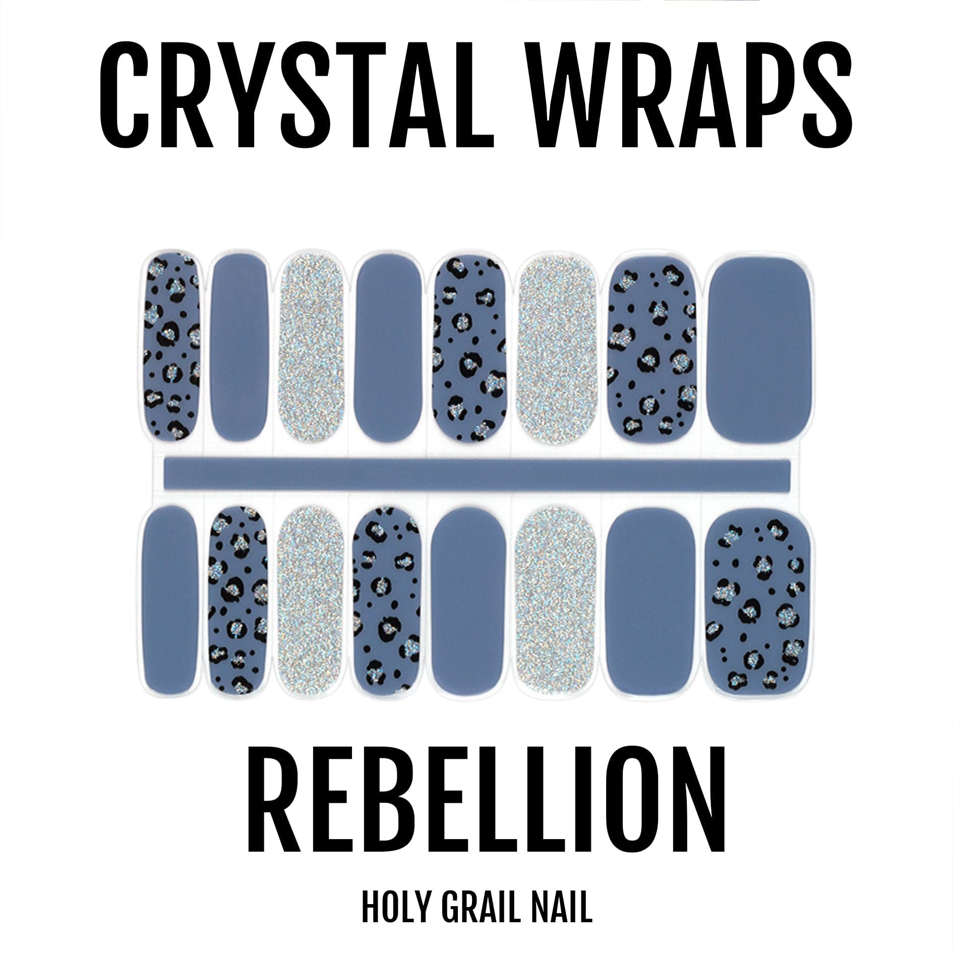 Holy Grail Nail Crystal Rebellion - Crystal Wraps