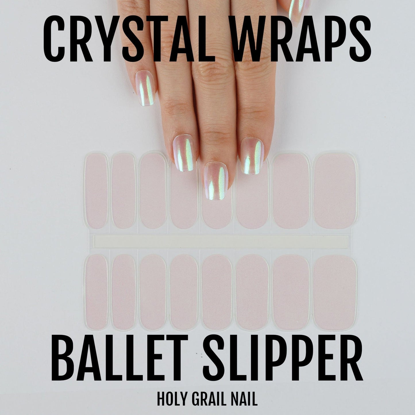 Holy Grail Nail Crystal Ballet Slipper - Crystal Wraps