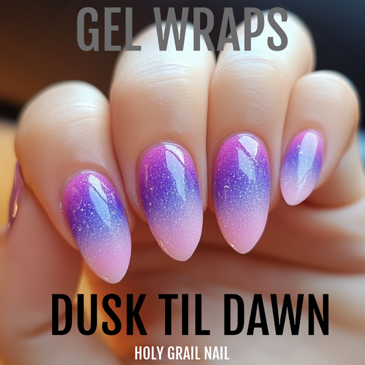 Dusk 'Till Dawn - Gels