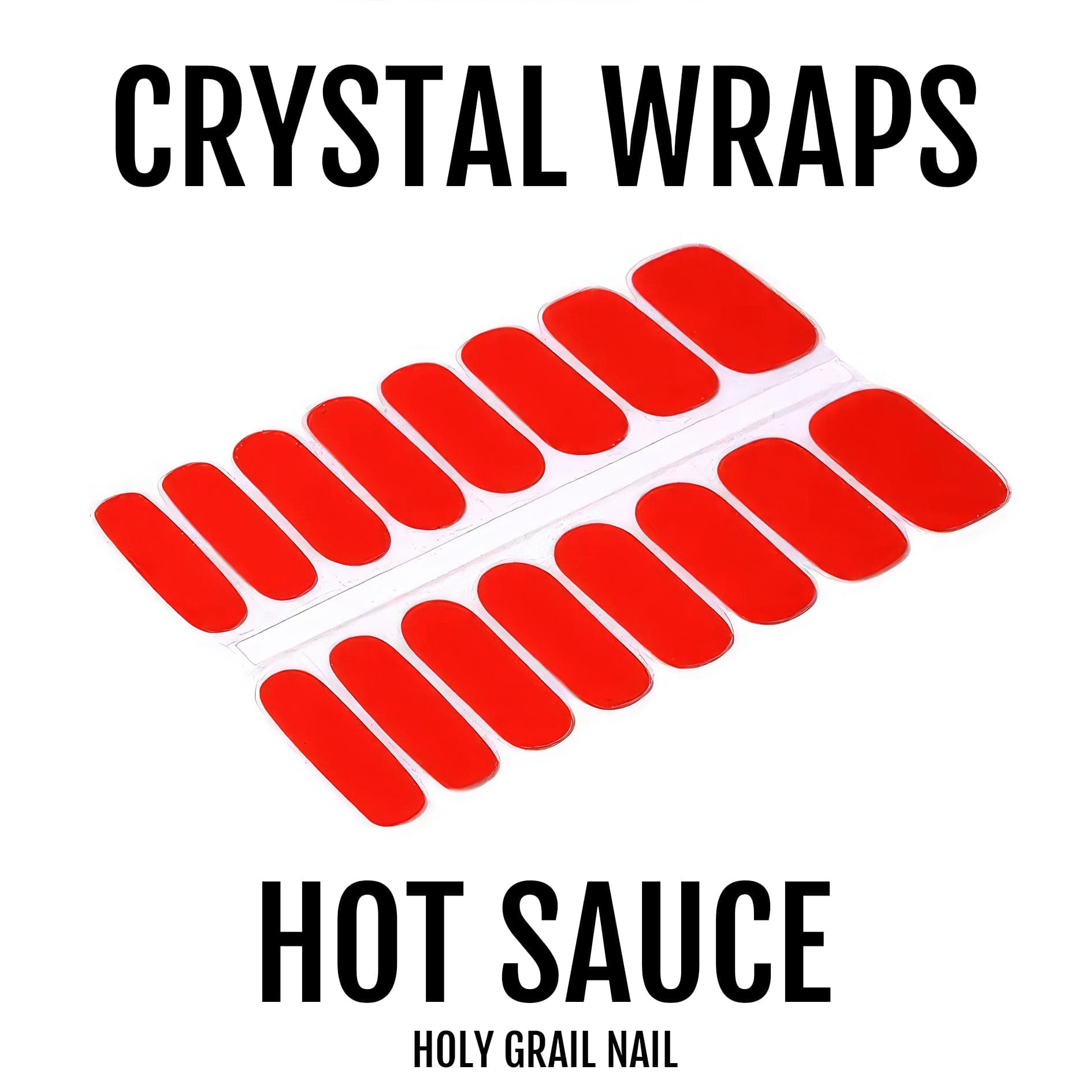 Holy Grail Nail Crystal Hot Sauce - Crystal Wraps